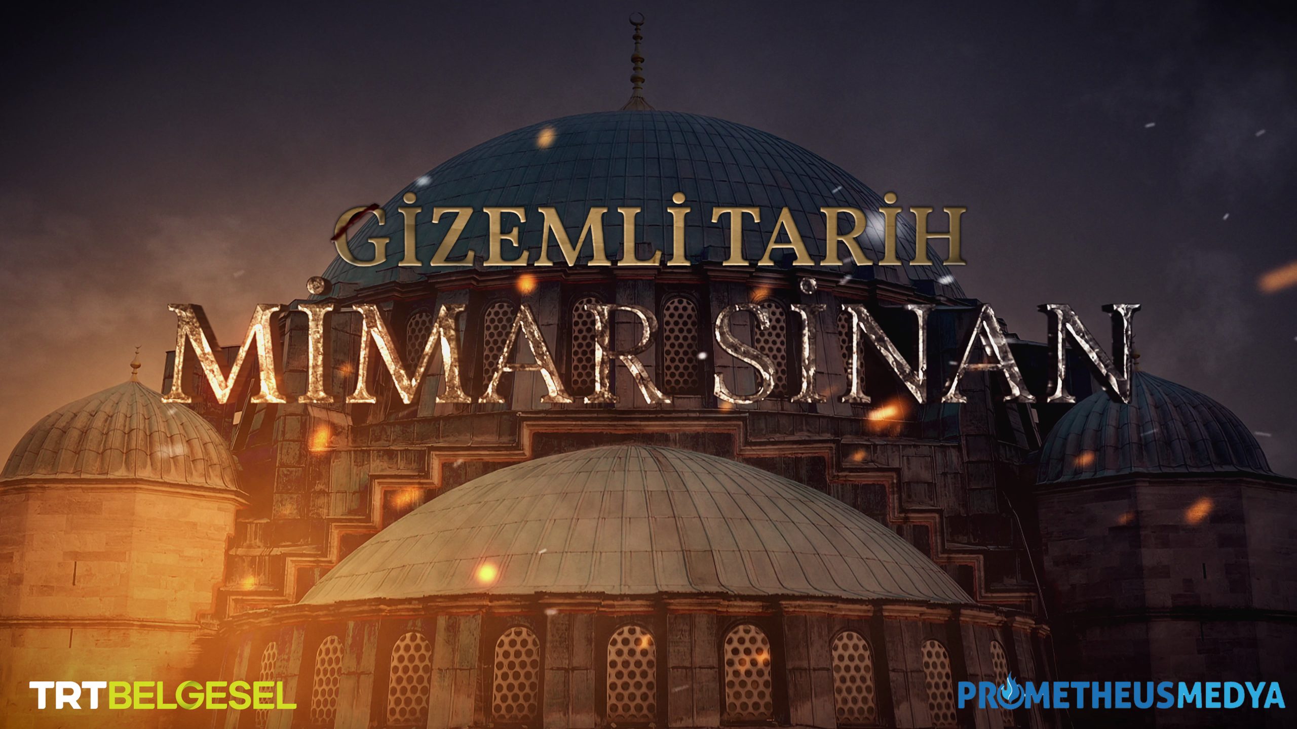 MİMAR SİNAN’IN DEHASI 